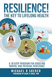 Amazon.co.jp: Resilience! The Key to Lifelong Health: A 10-step